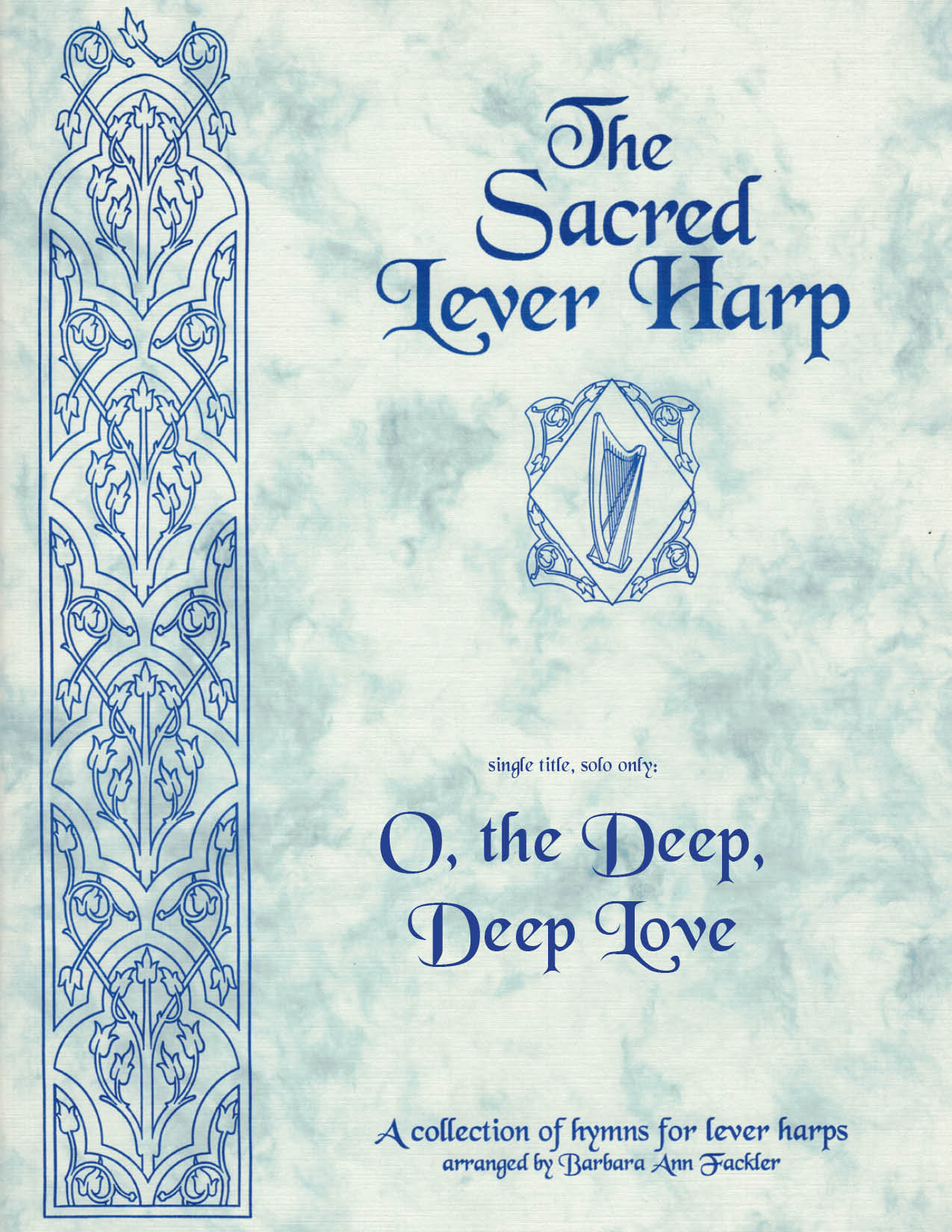  O, the Deep, Deep Love, for lever harp solo, EBENEZER hymn tune